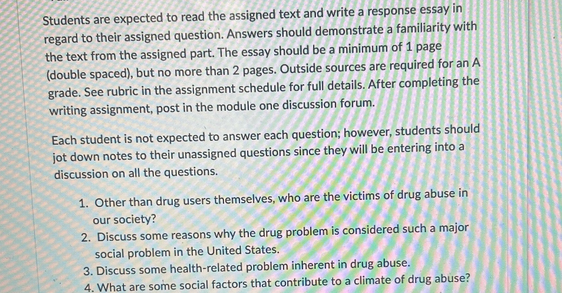 Students are expected to read the assigned text