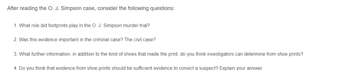 O. J. Simpson Case (1994) One morning, the