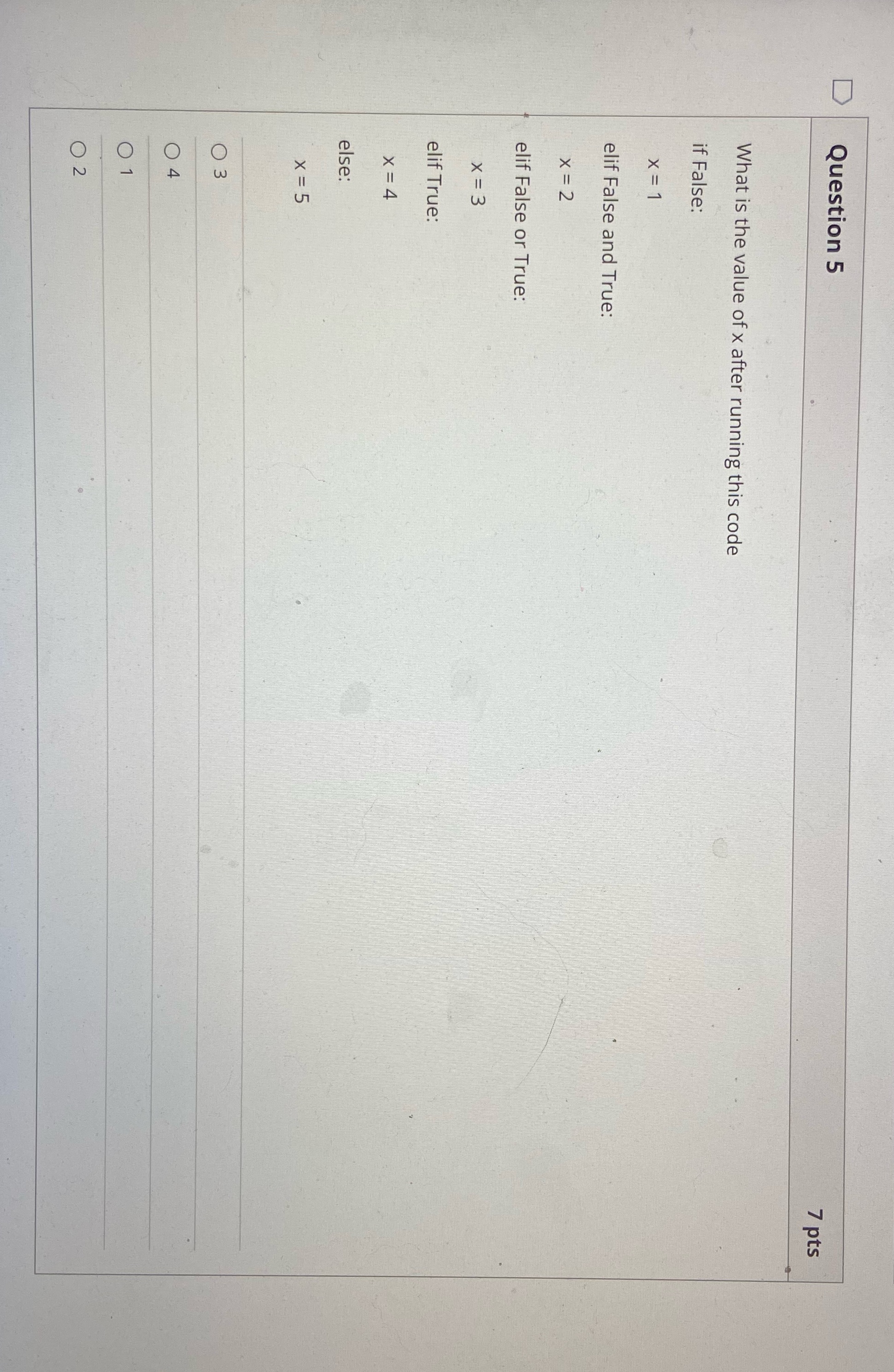 5. Question 5 7 pts What is the value of x after