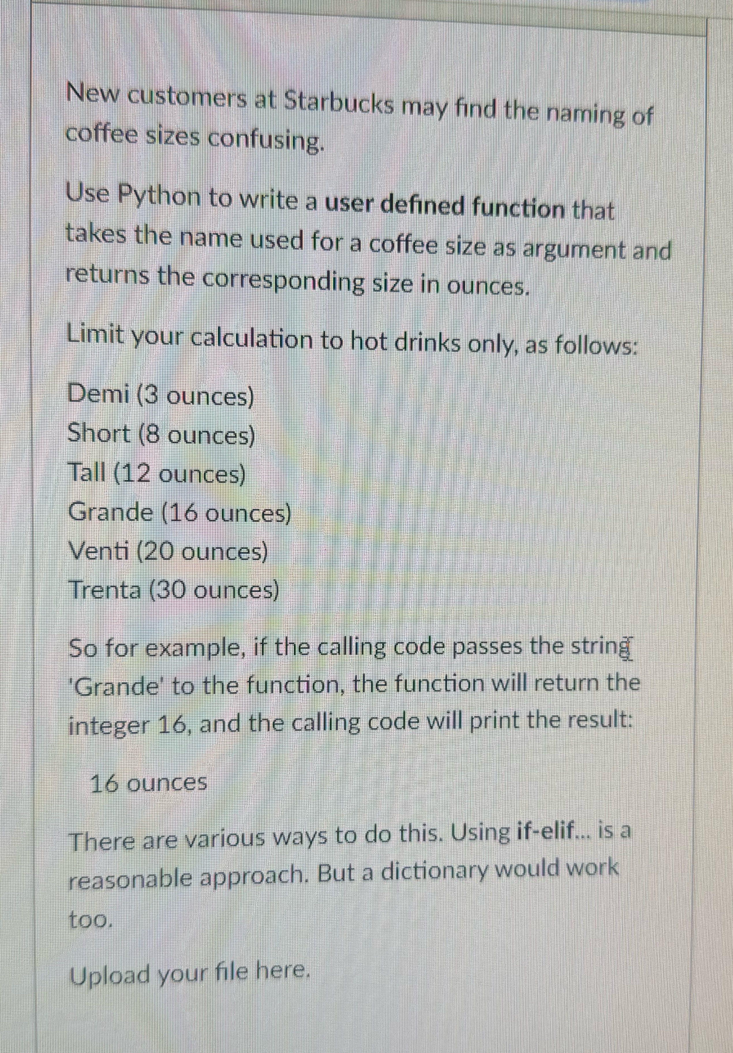 New customers at Starbucks may find the naming of