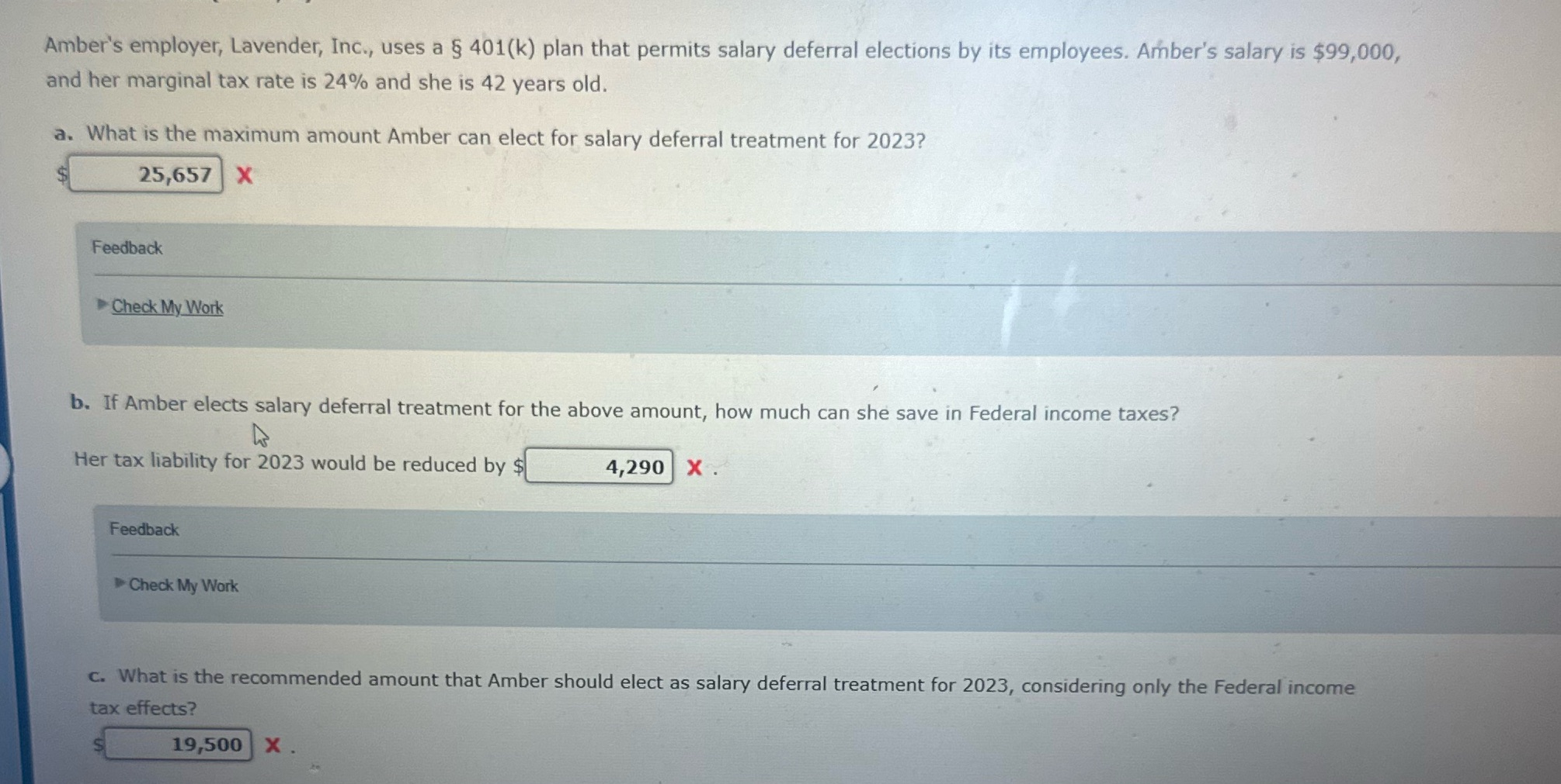 Amber's employer, Lavender, Inc., uses a $ 401(k)