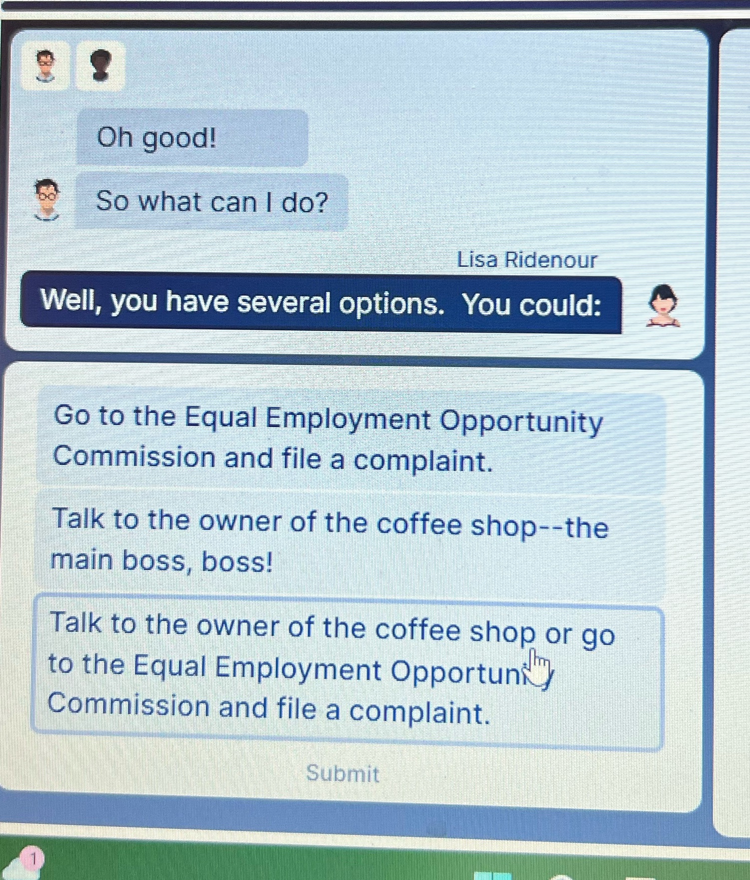 Oh good! So what can I do? Lisa Ridenour Well,