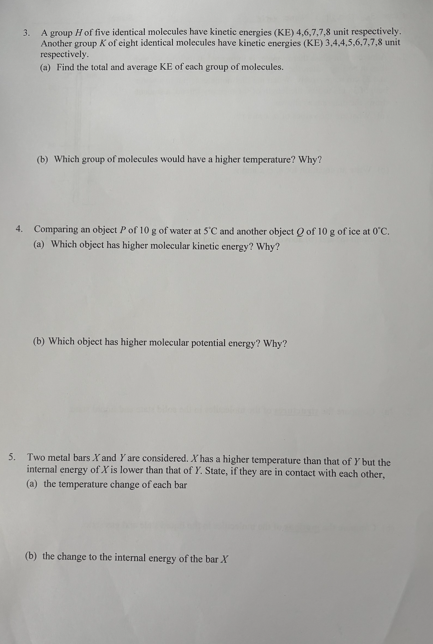 A group H of five identical molecules have