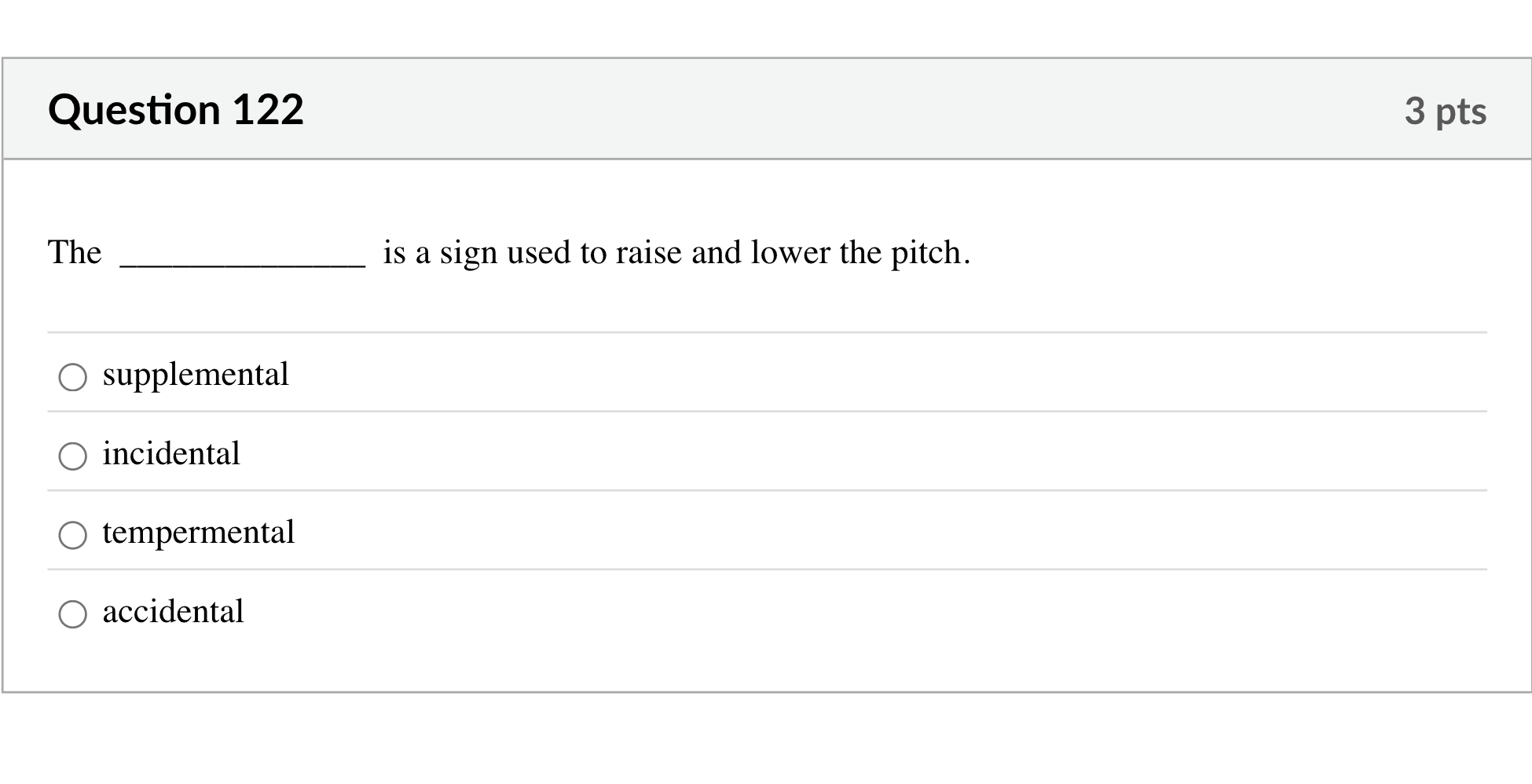 tell me Question 122 3 pts The is a sign used to