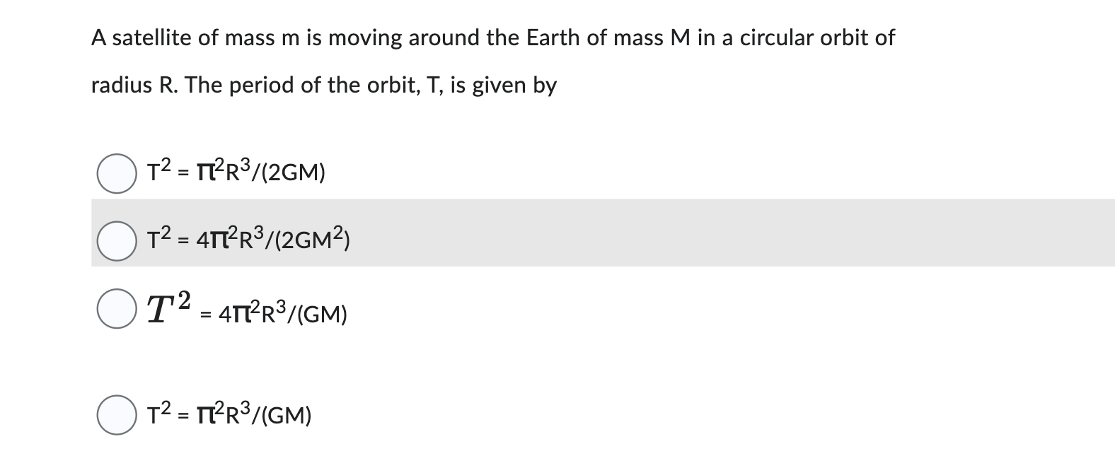 A satellite of mass m is moving around the Earth