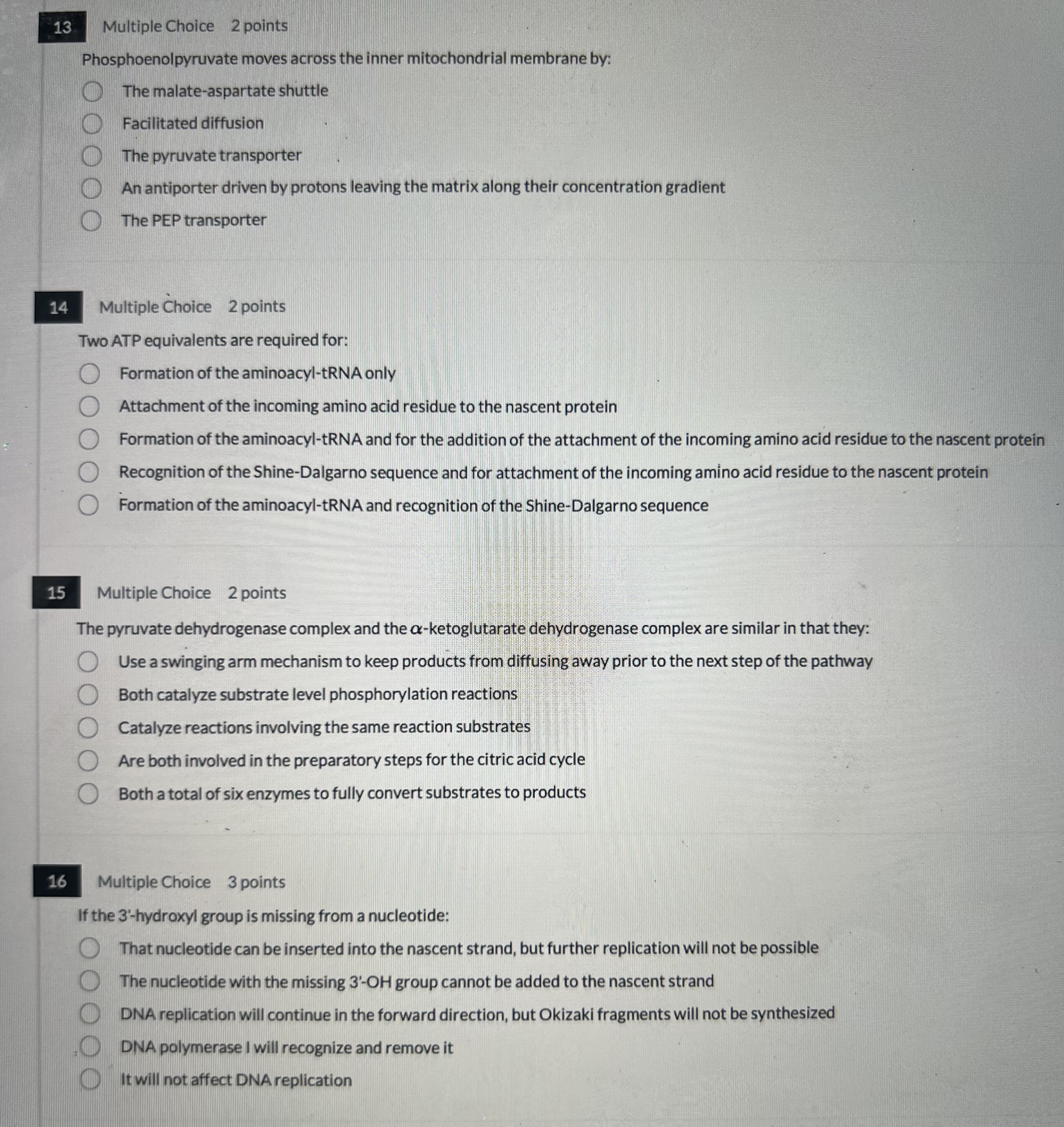 13 Multiple Choice 2 points Phosphoenolpyruvate