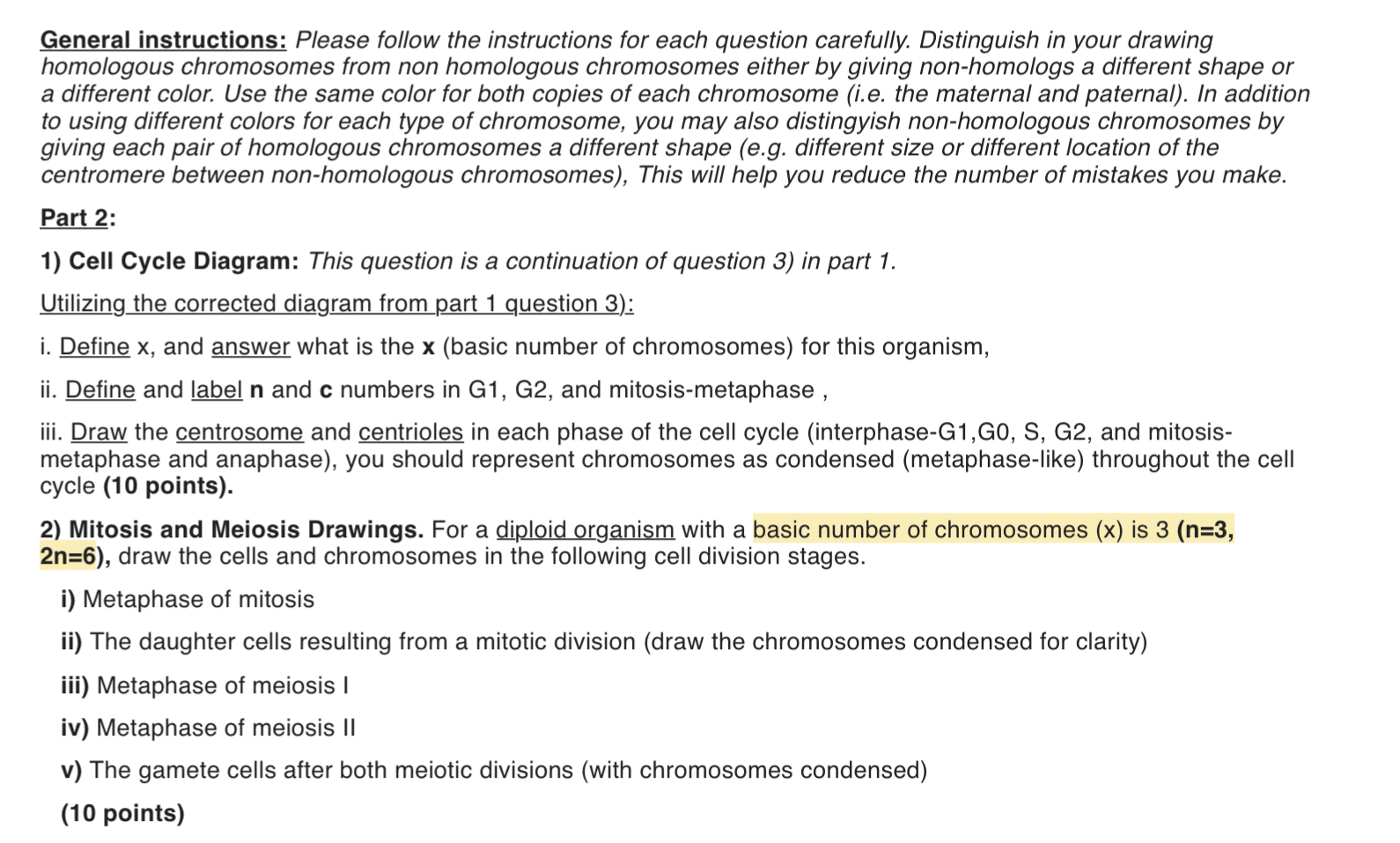 General instructions: Please follow the