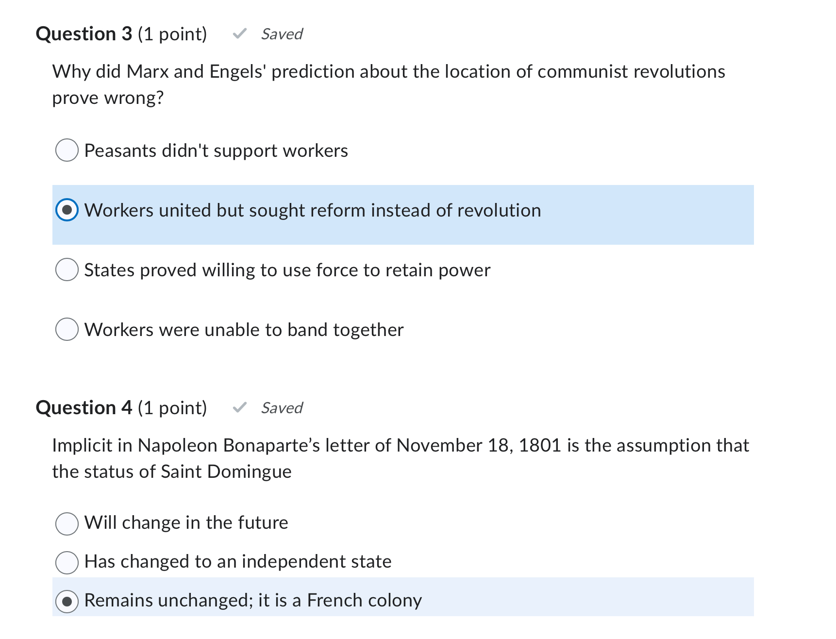 Are these correct Question 3 (1 point) Saved Why