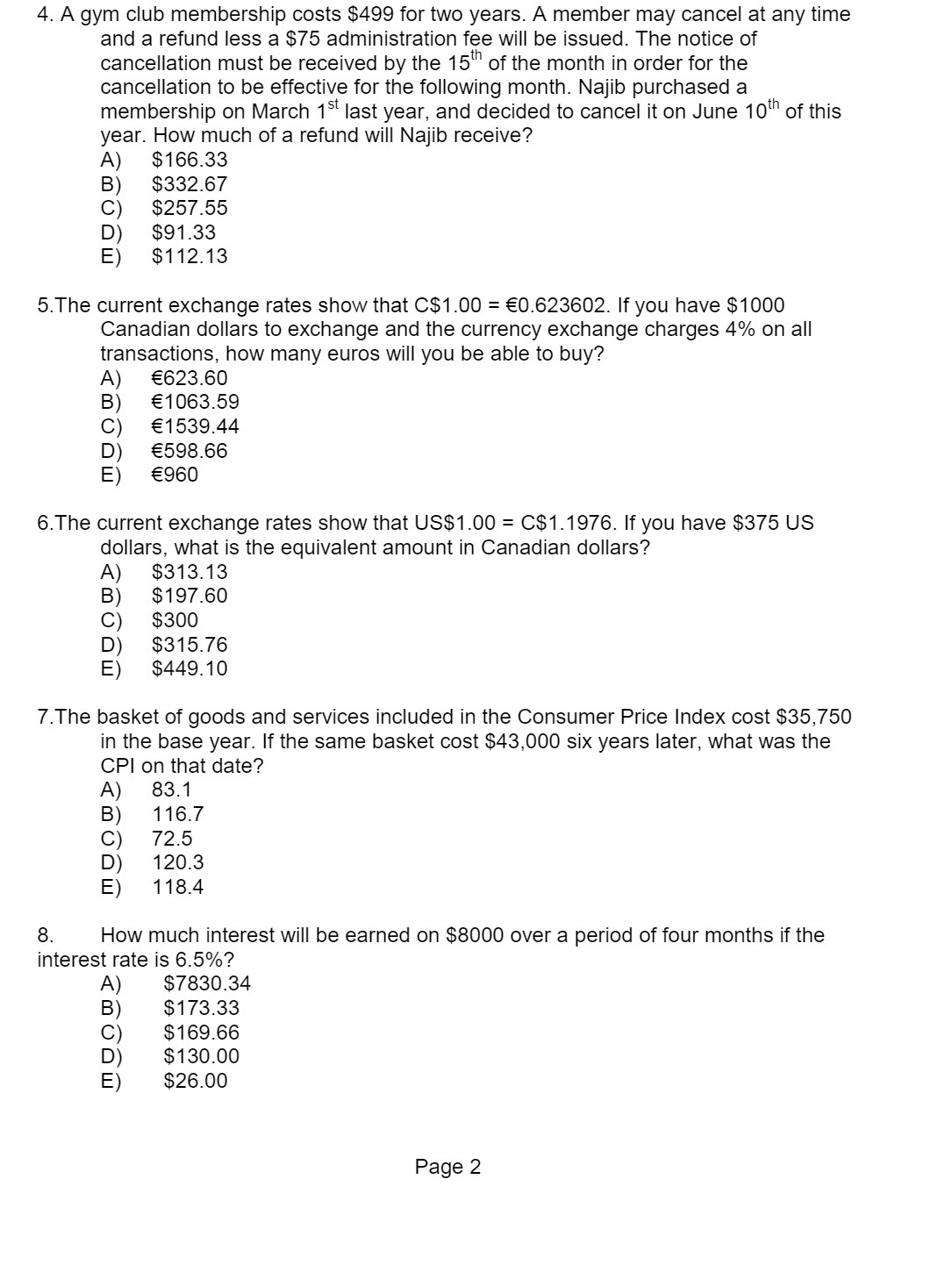 4. A gym club membership costs $499 for two