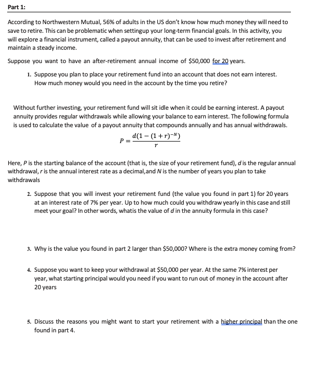 Part 1: According to Northwestern Mutual, 56% of
