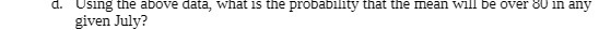 d. Using the above data, what is the probability