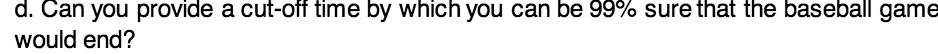 d. Can you provide a cut-off time by which you