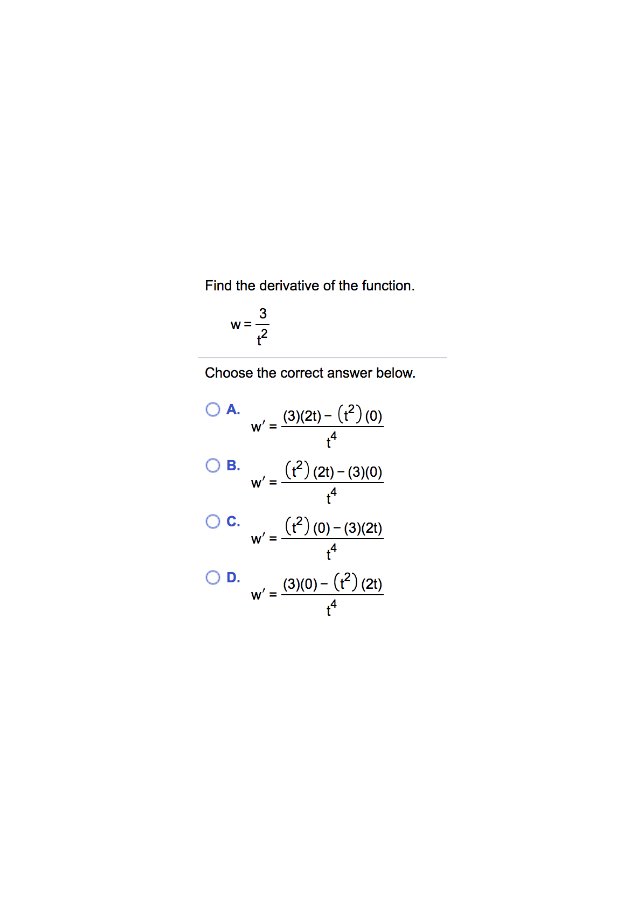 Find the derivative of the function. w w equals