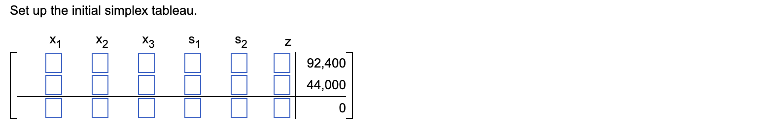 1. Set up the following for solution by the