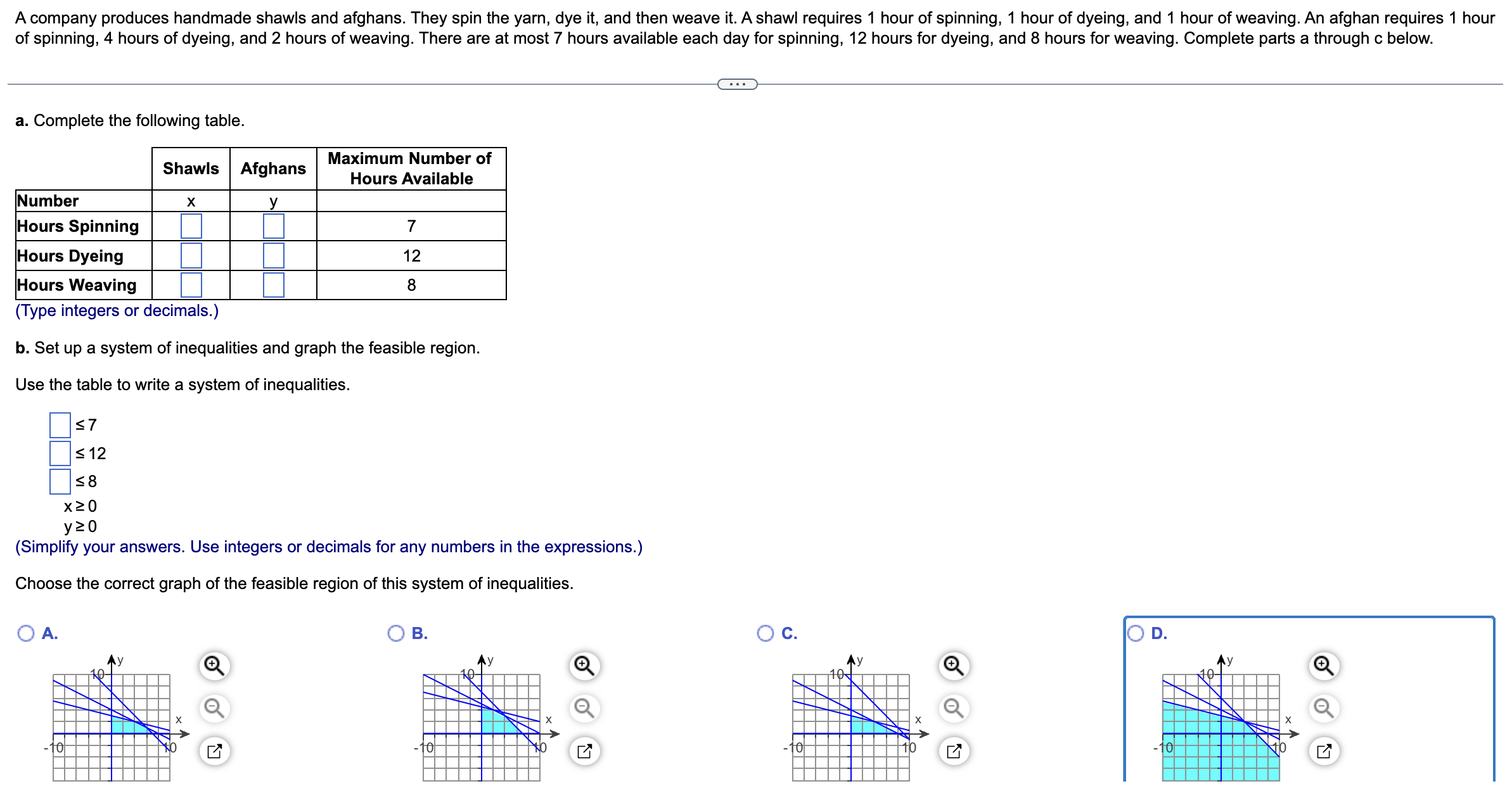 1. Set up the following for solution by the