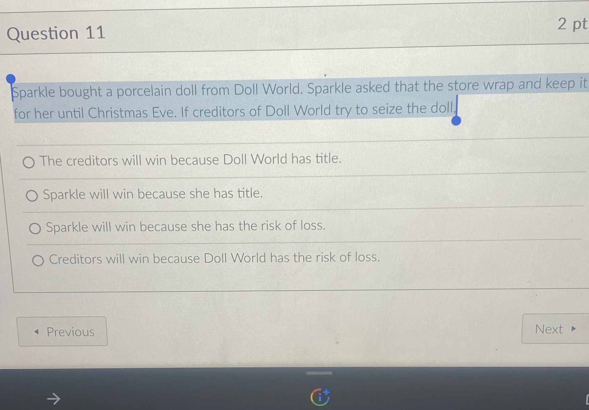Question 11 2 pt Sparkle bought a porcelain doll
