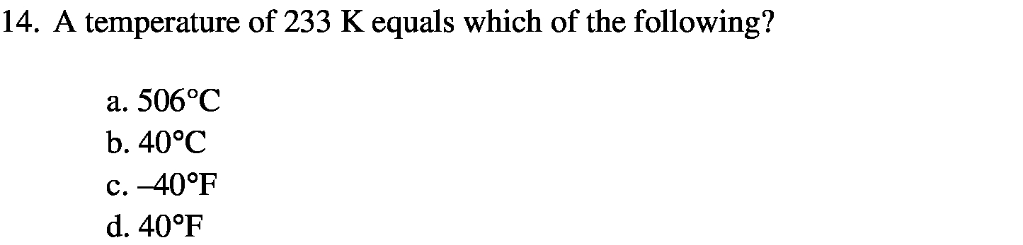 14. A temperature of 233 K equals which of the