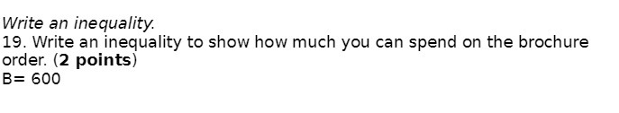 Write an inequality. 19. Write an inequality to