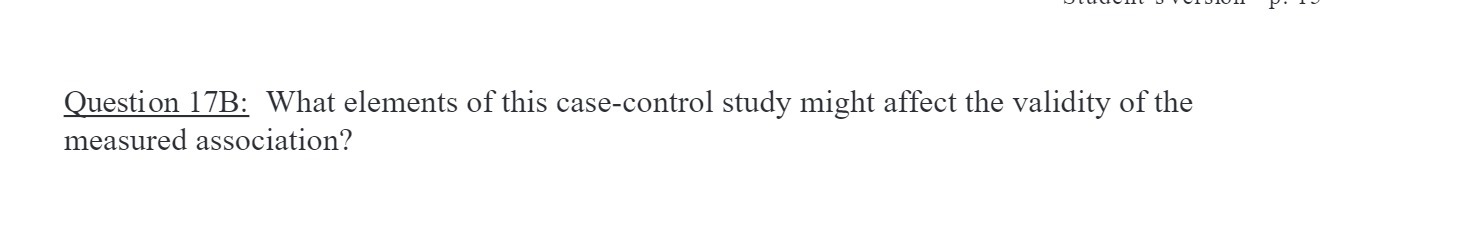 Question 17B: What elements of this case-control