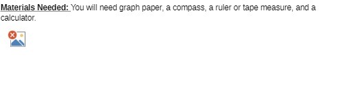 Materials Needed: You will need graph paper, a
