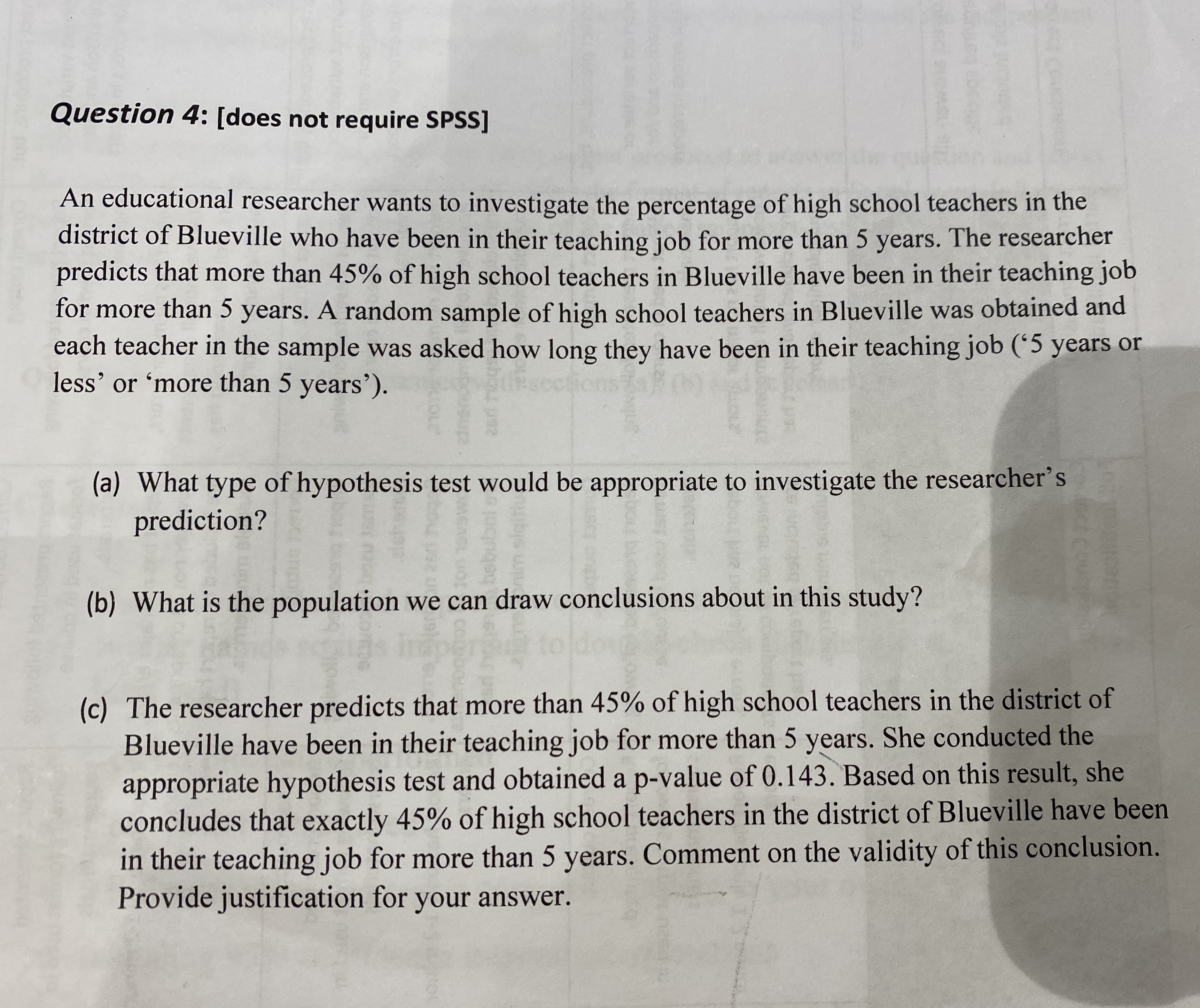 provide answer and justification Question 4: