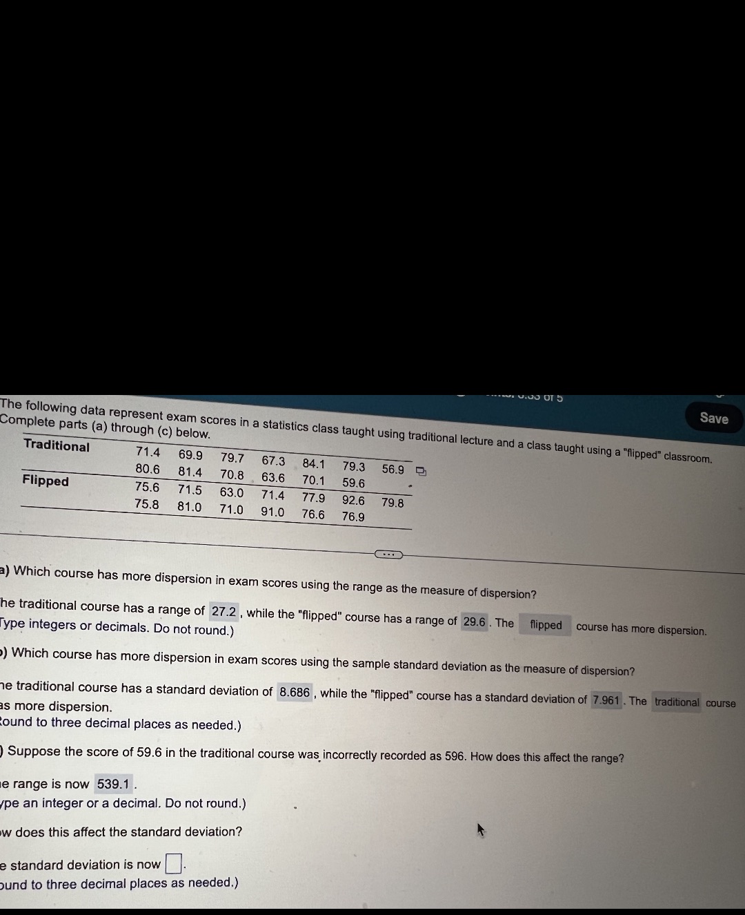 30 OT 5 Save The following data represent exam