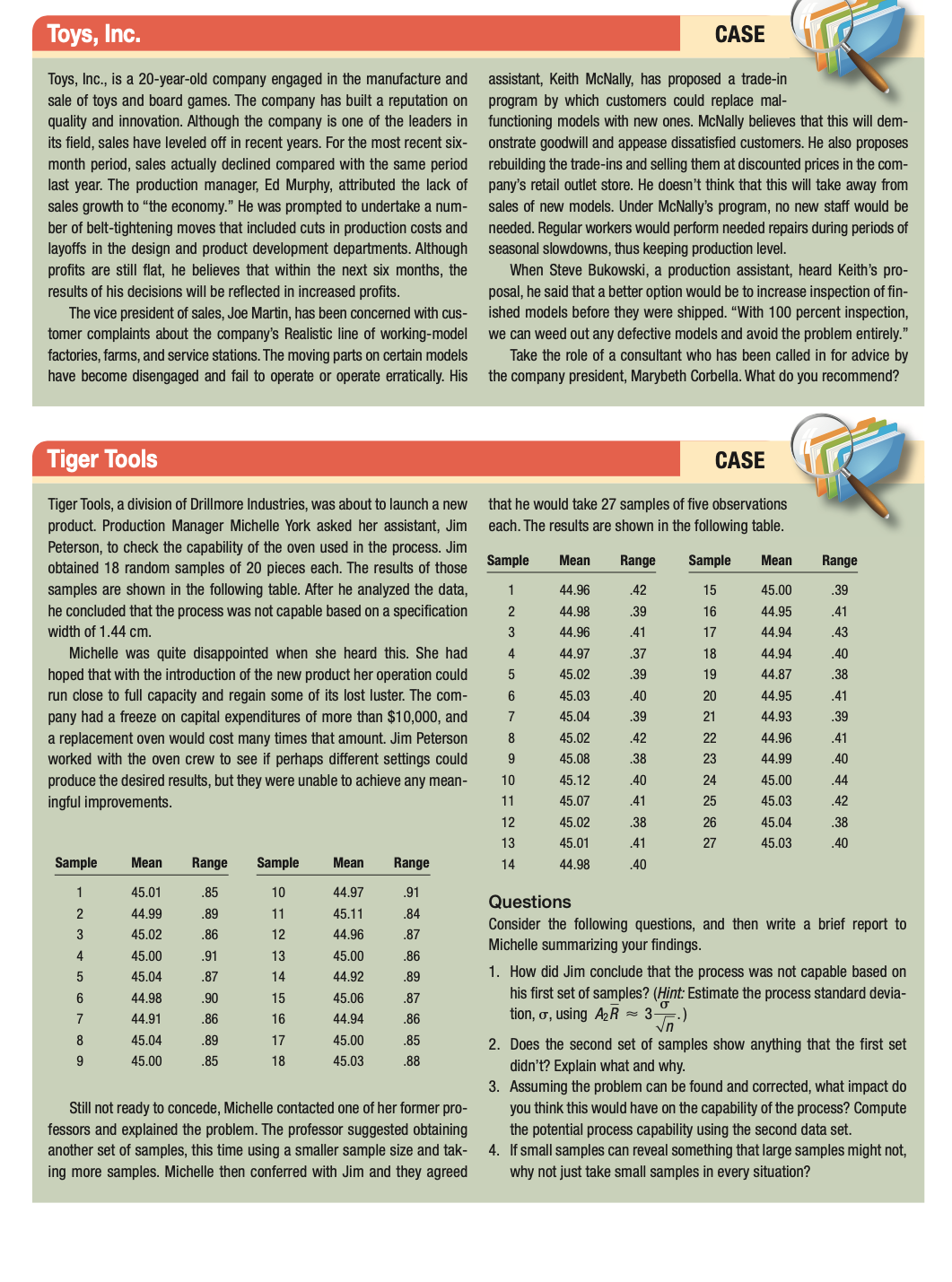 Toys, Inc., is a 20-year-old company engaged in