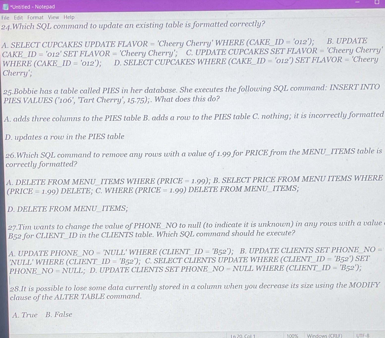 *Untitled - Notepad File Edit Format View Help