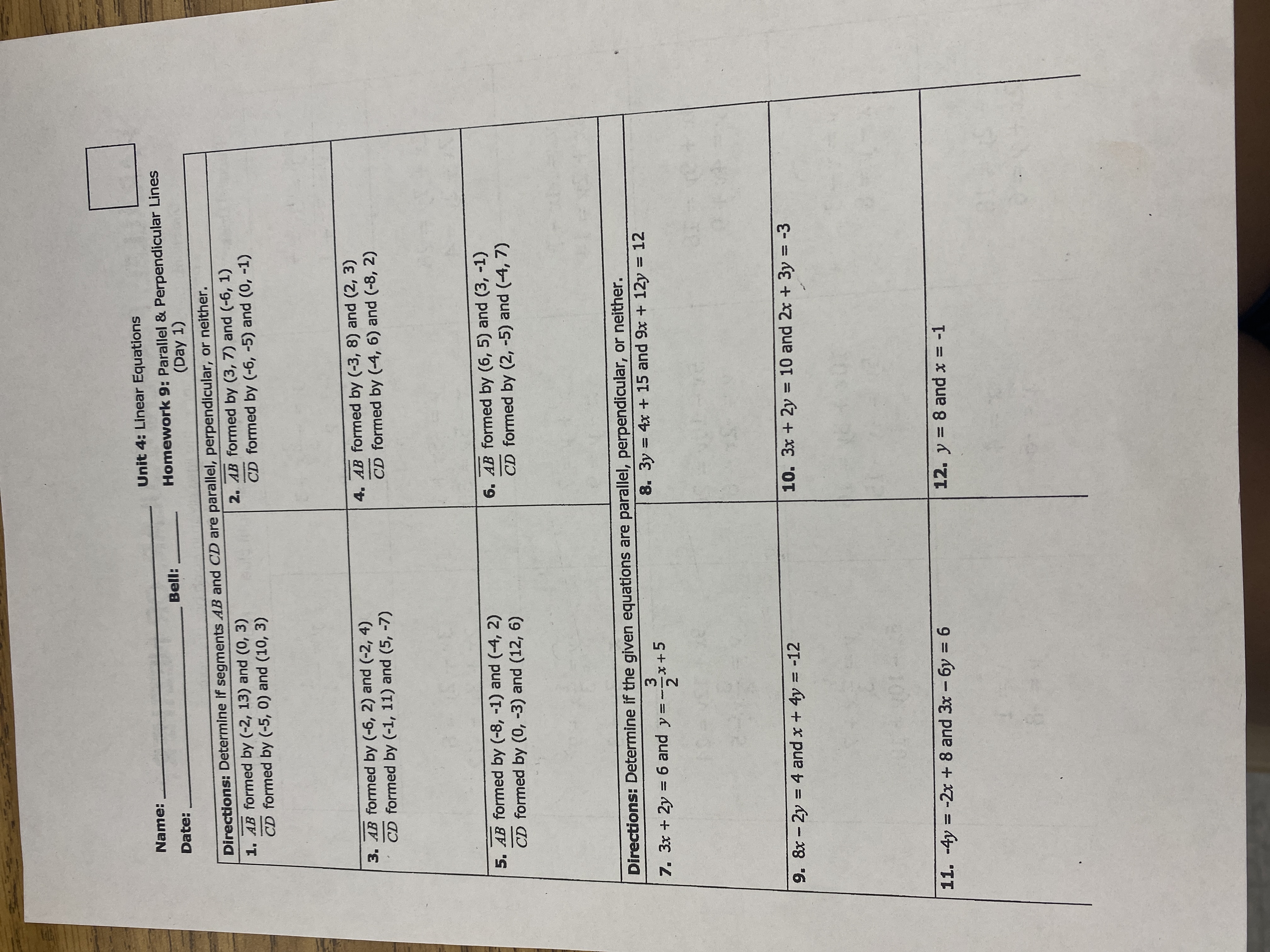 Name: Unit 4: Linear Equations Date: Bell:
