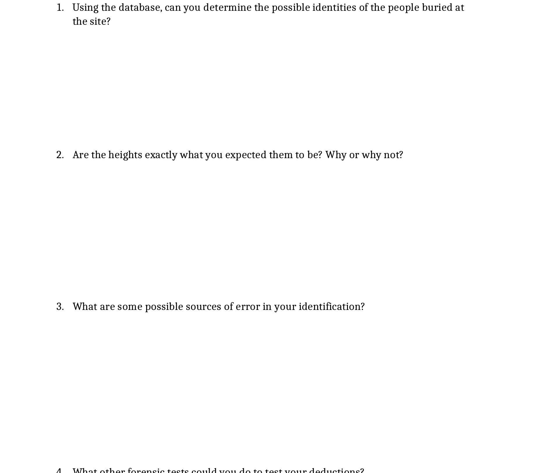 1. Using the database, can you determine the