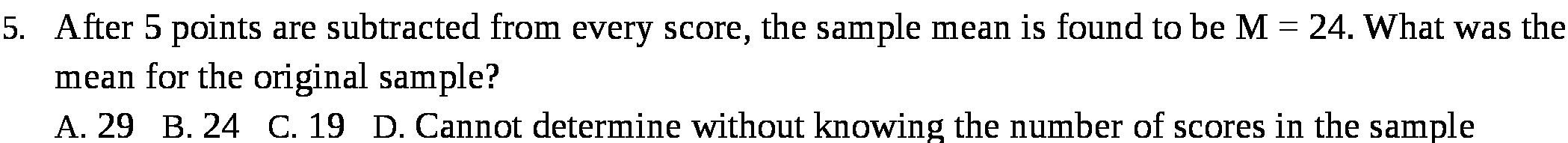 5. After 5 points are subtracted from every