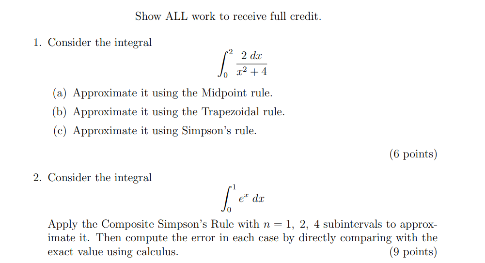 Show ALL work to receive full credit. /2 2 dr 0o