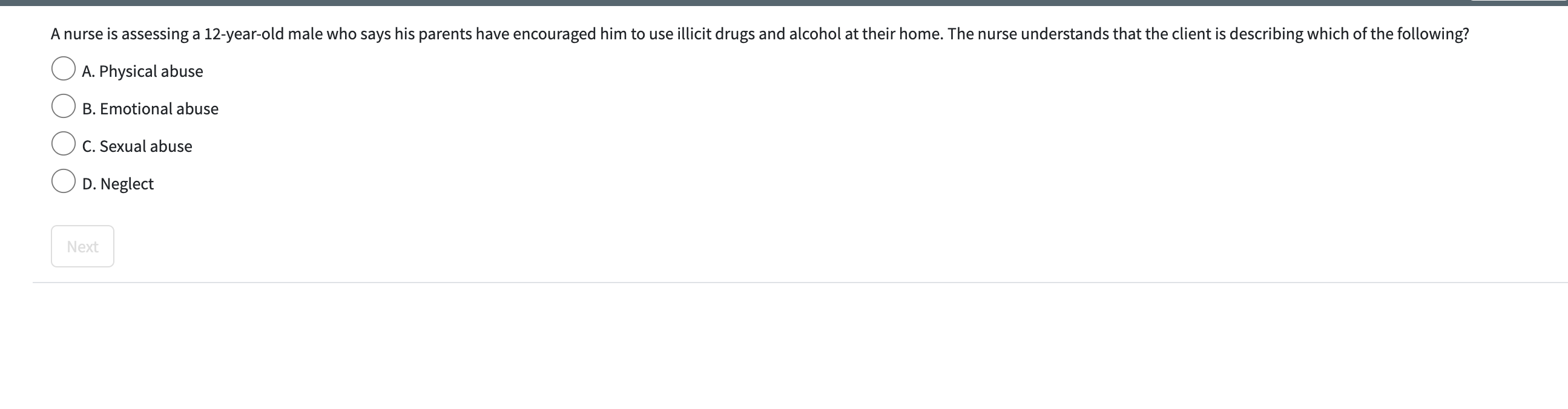 A nurse is assessing a 12-year-old male who says