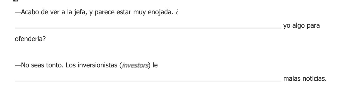 -Acabo de ver a la jefa, y parece estar muy