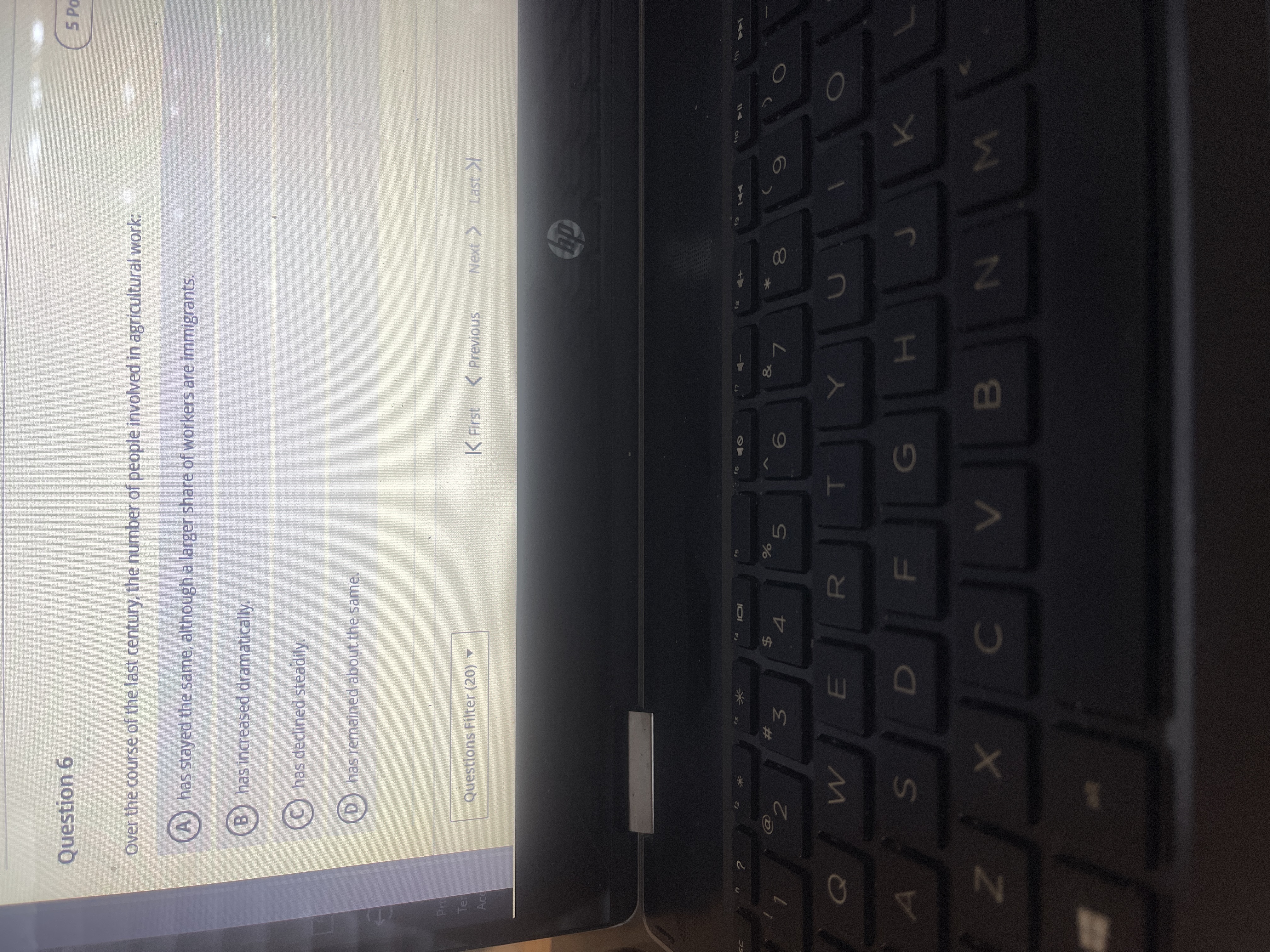 Question 6 5 P Over the course of the last