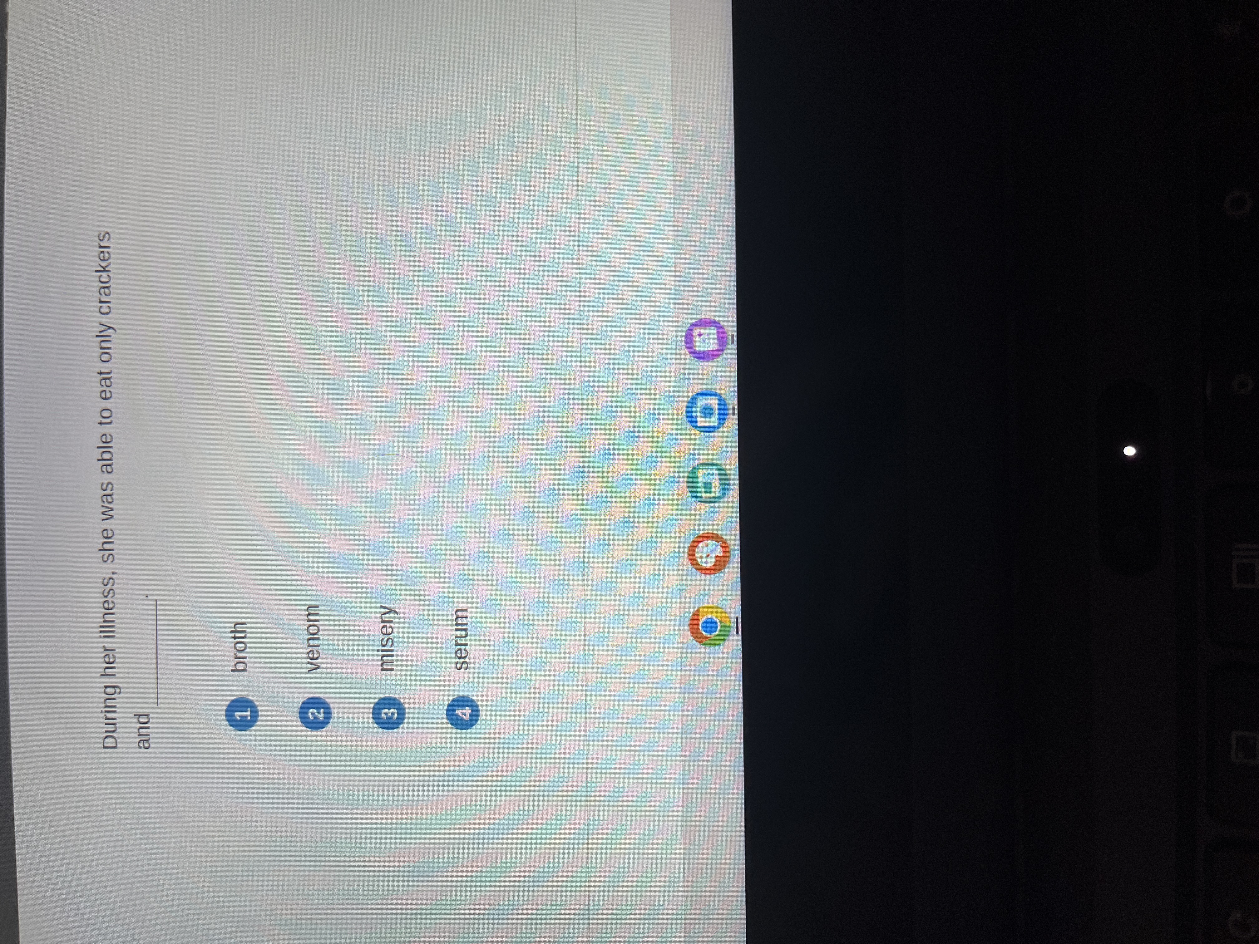 During her illness, she was able to eat only