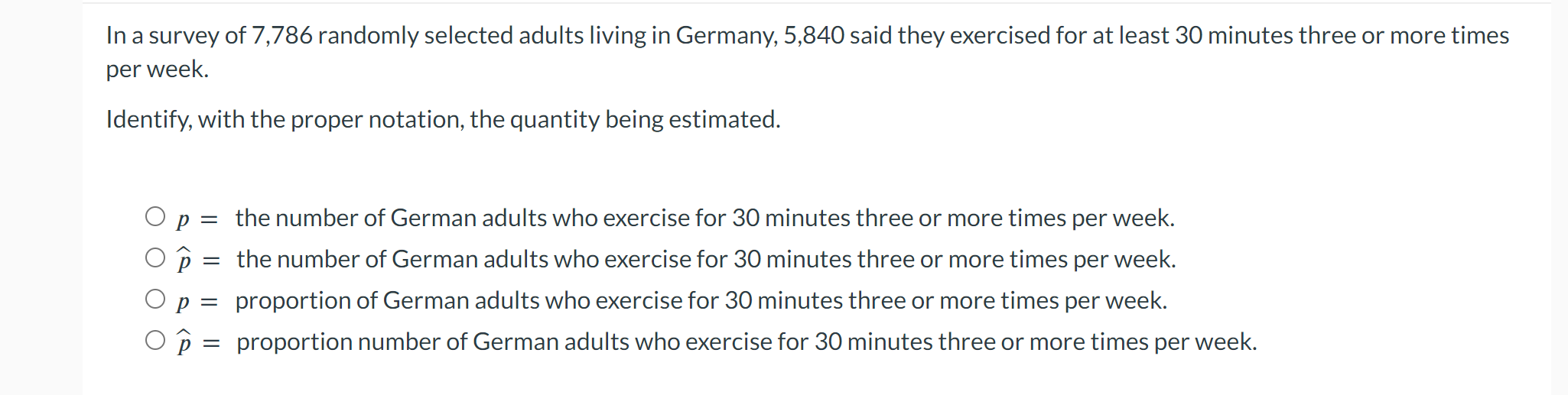 What is the quantity being estimated Ina survey