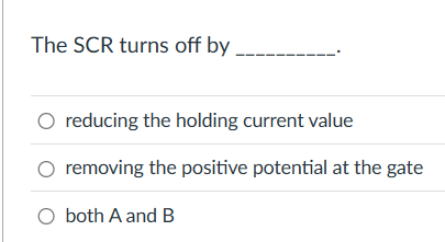 solve The SCR turns off by O reducing the holding