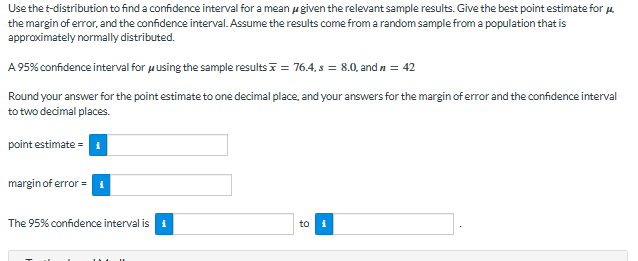 Use the t-distribution to find a confidence