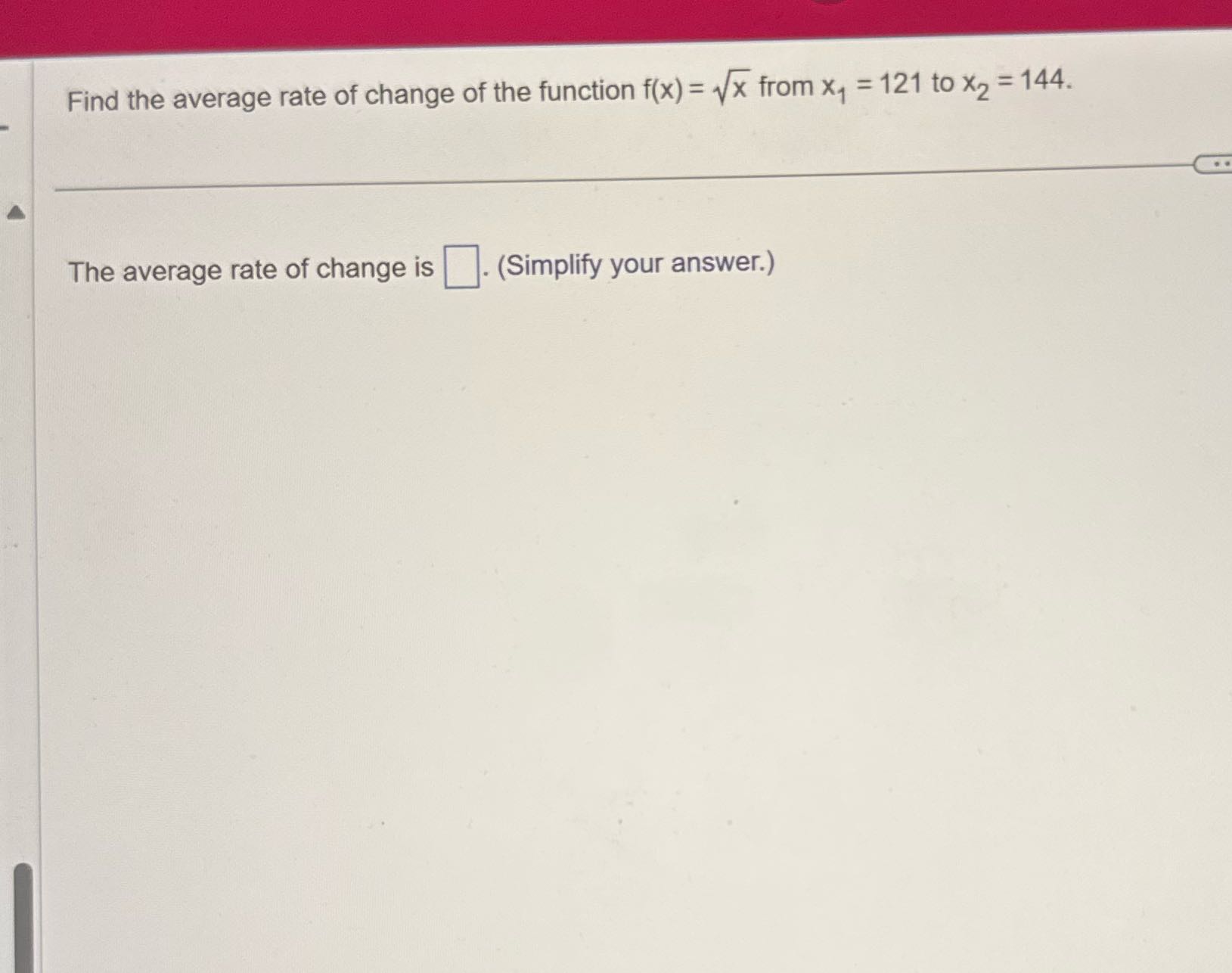 Solve Find the average rate of change of the