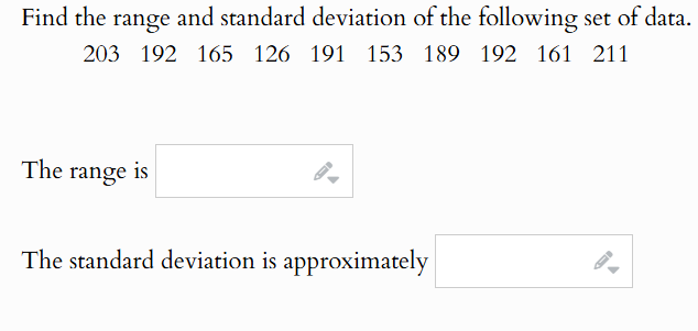 find the range and sample standard deviation Find