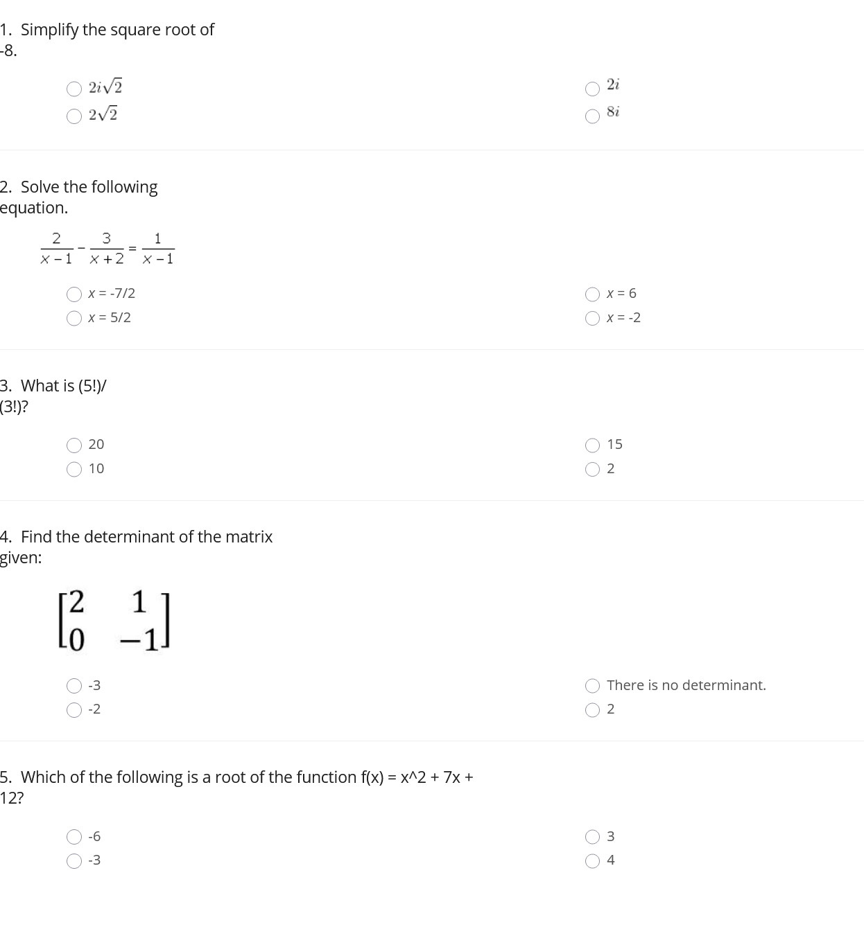 . Simplify the square root of 8. O 2iv/2 O O 2V2