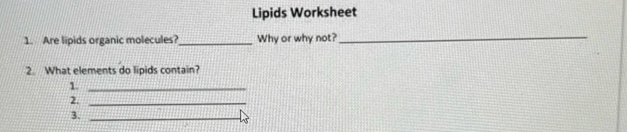 What's the answer Lipids Worksheet 1. Are lipids