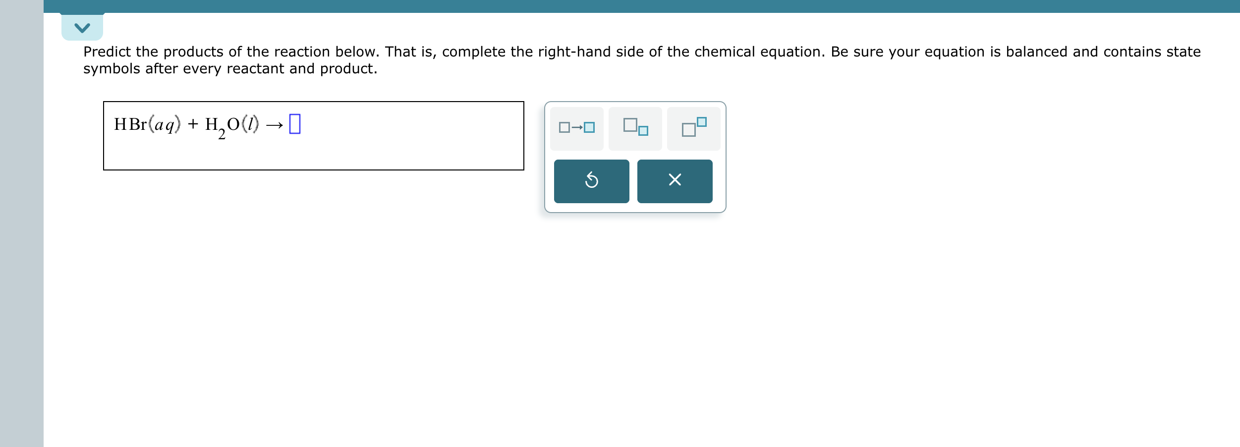 solv Vv Predict the products of the reaction