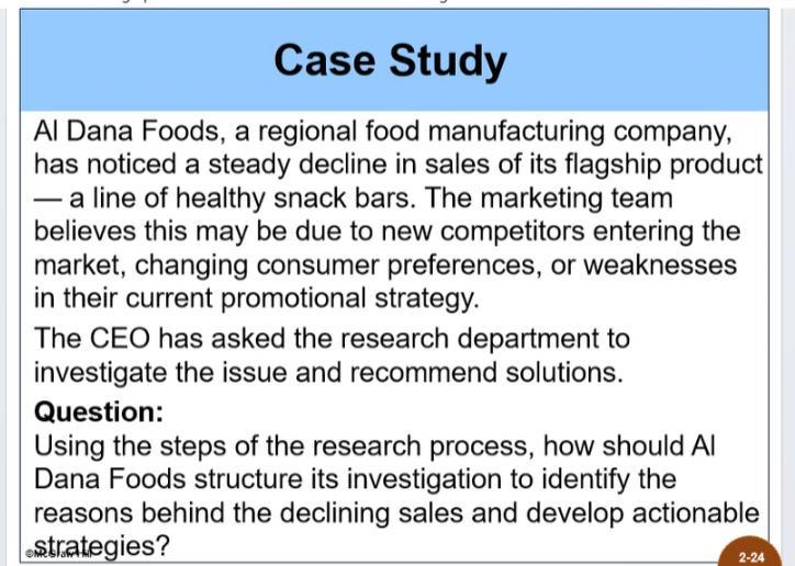 Solve Case Study Al Dana Foods, a regional food