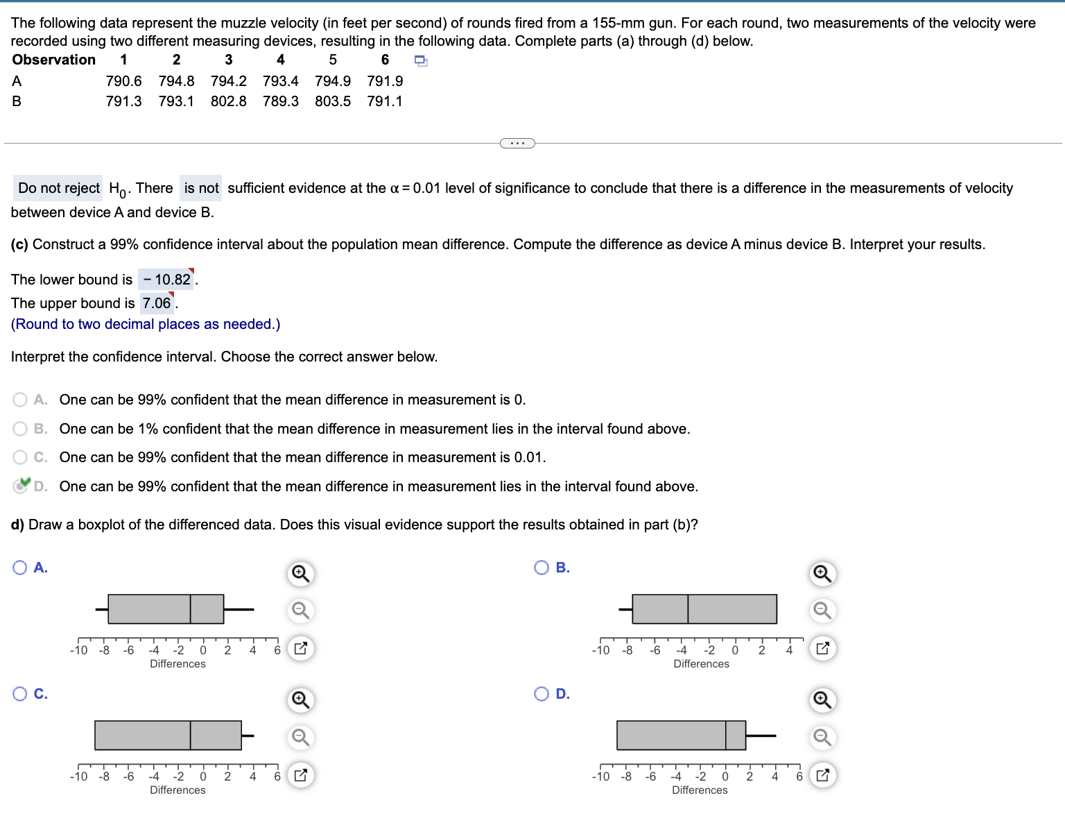 solve d. The following data represent the muzzle