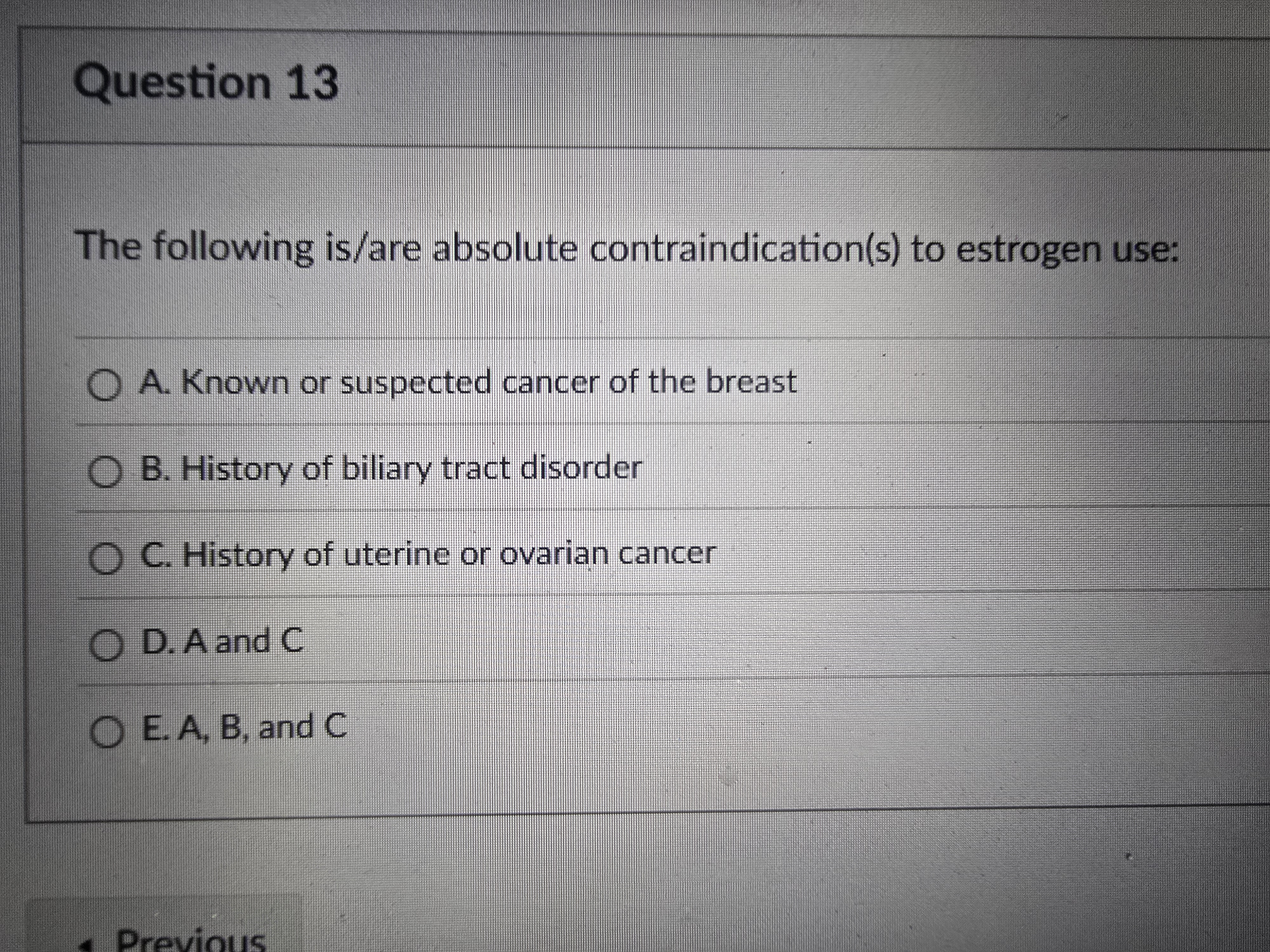the question Question 13 The following is/are