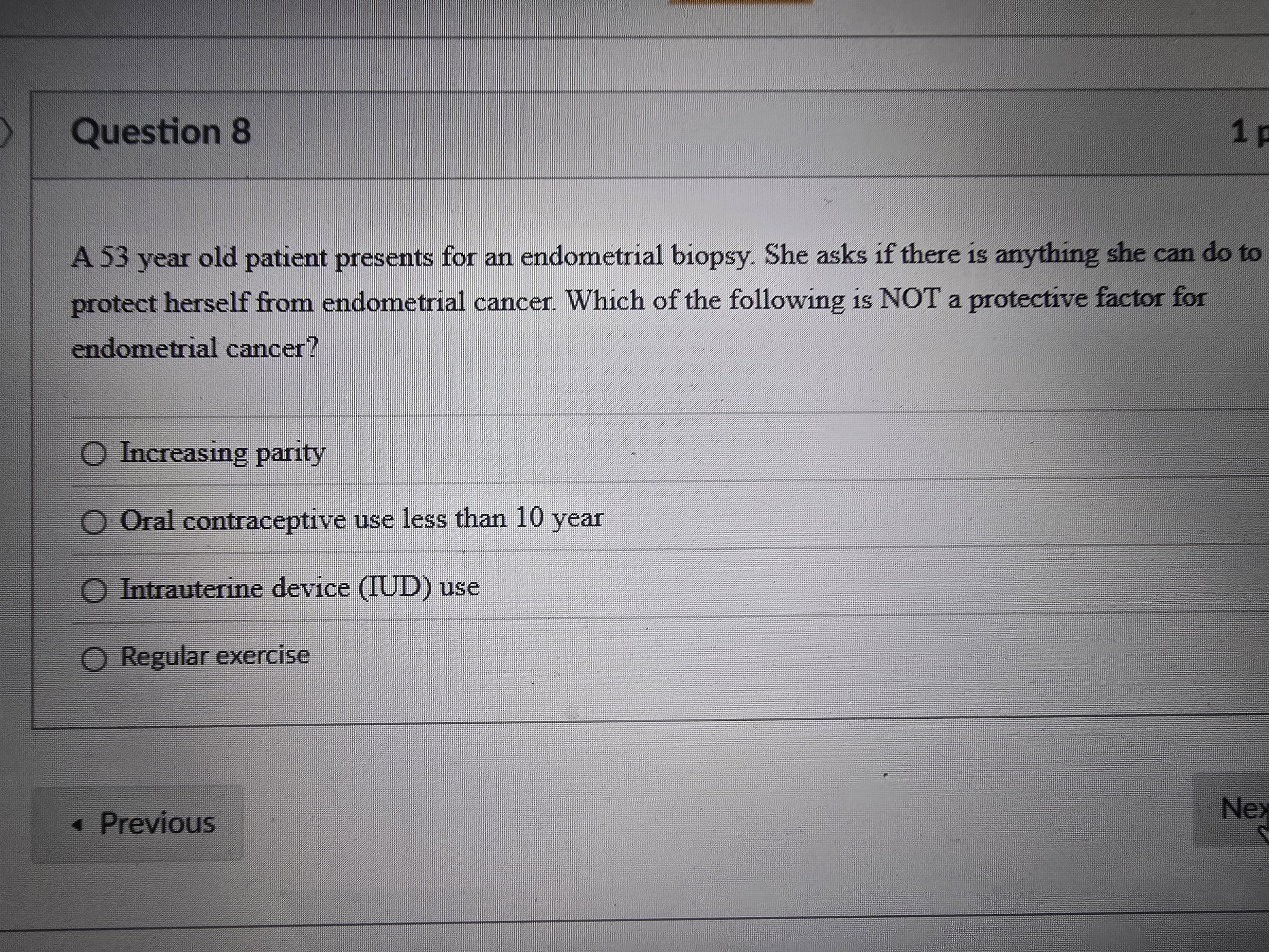 the question Question 8 1 A 53 year old patient