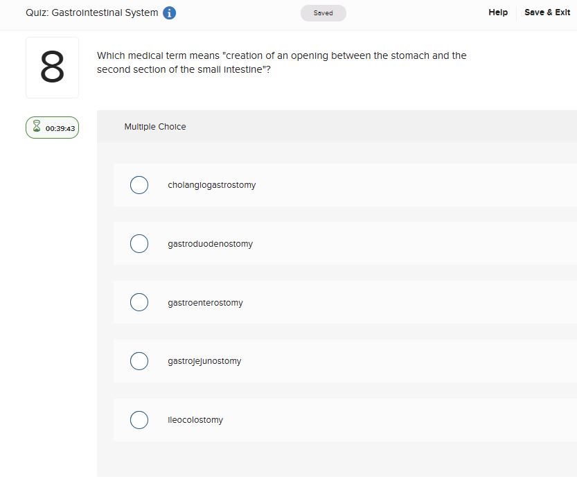 a Quiz: Gastrointestinal System i Saved Help Save