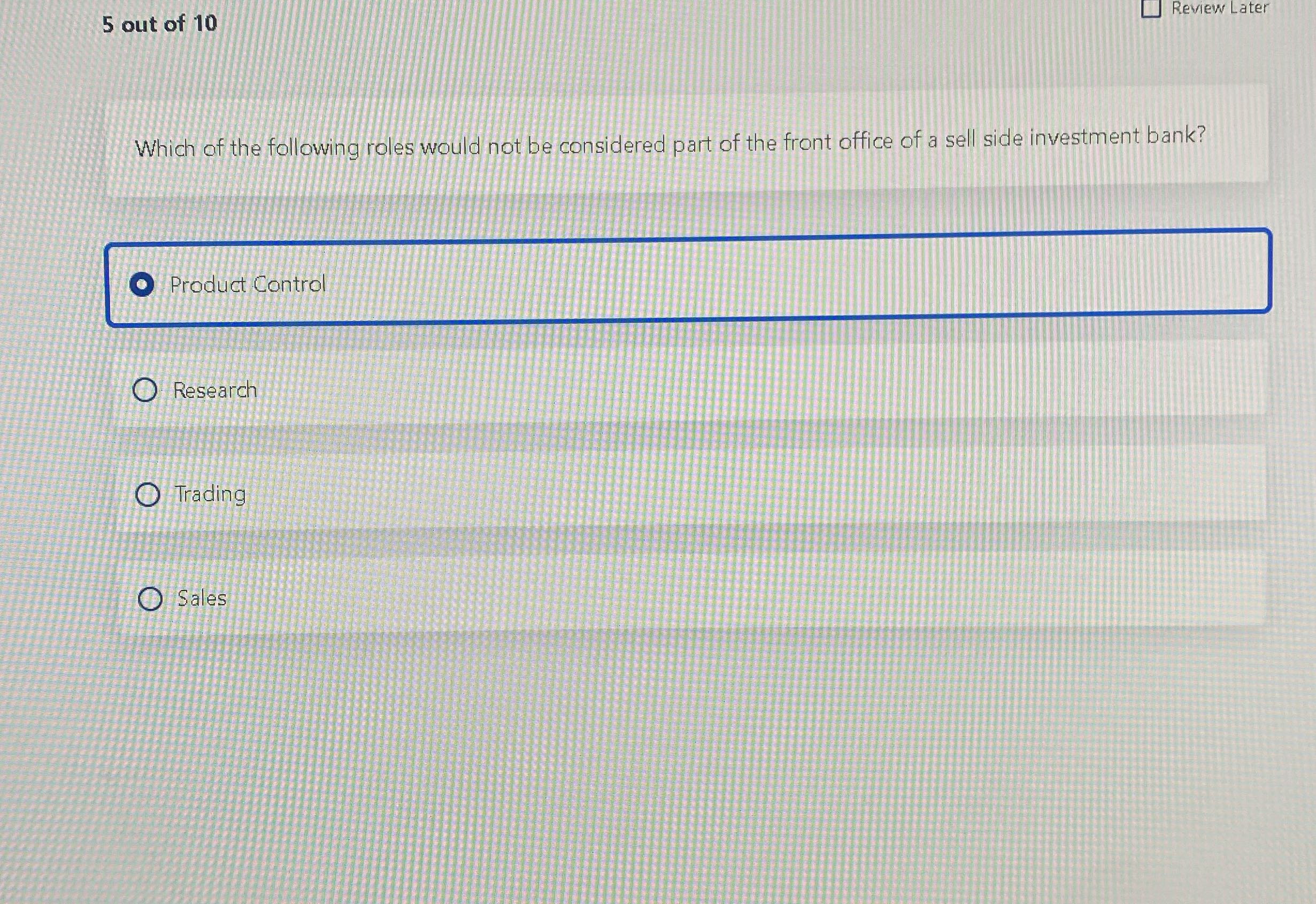 Solve 5 out of 10 Review Later Which of the